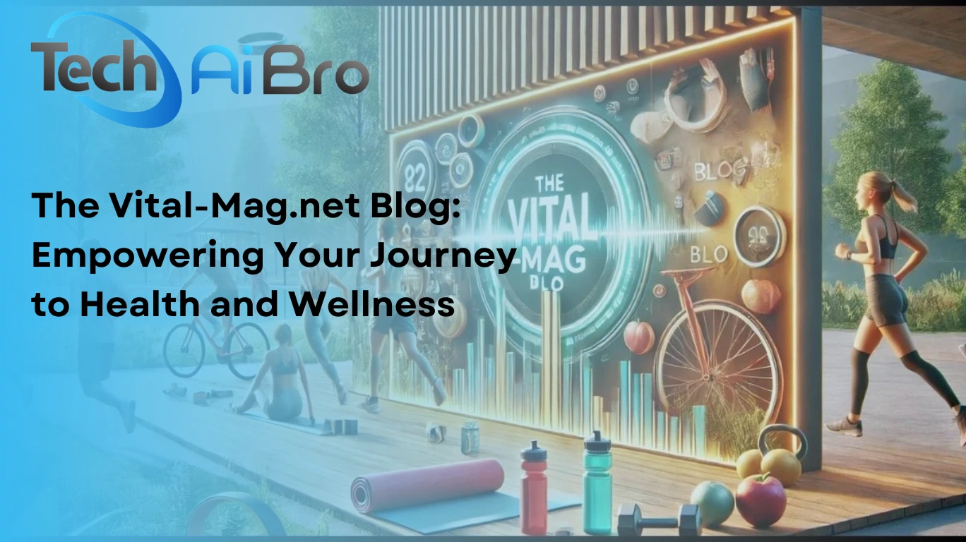 The Vital-Mag.net Blog: